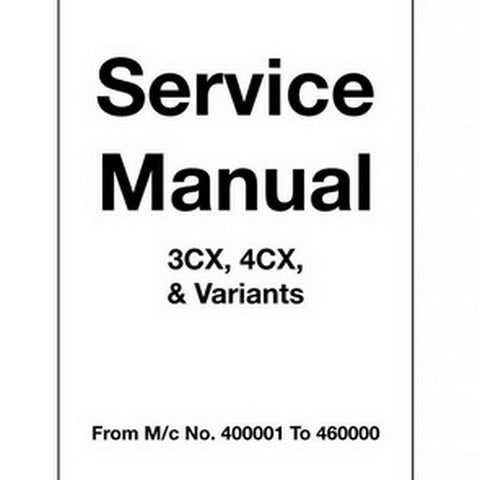 JCB 3CX, 4CX Backhoe Loader Service Manual - 9803/3260-9