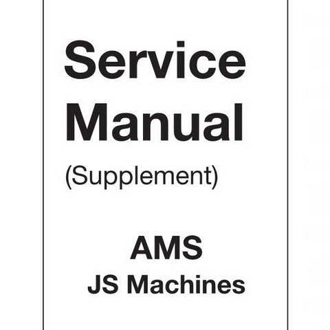 JCB AMS JS Machines Service Manual Supplement - 9803/6450-3