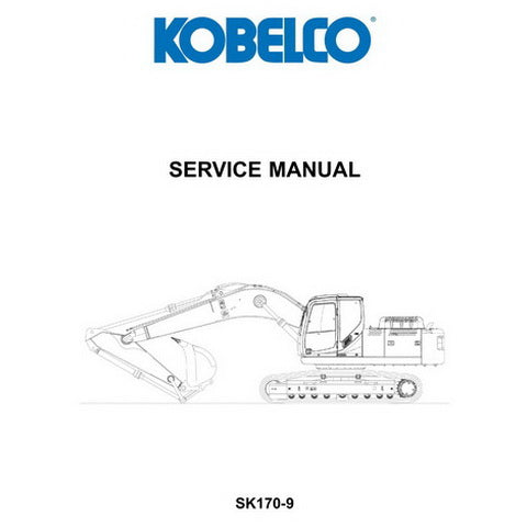 Kobelco SK170-9 Hydraulic Excavator Service Manual