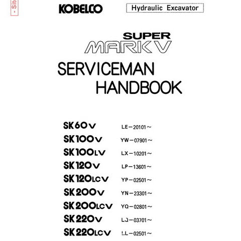 Kobelco Super Mark-V Hydraulic Excavator Serviceman Handbook - S7LO0023E