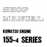 Komatsu 155-4 Series Diesel Engine Shop Manual - SEBE6120A04