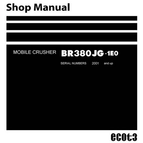 Komatsu BR380JG-1E0 Mobile Crusher Shop Manual (2001 and up) - SEN01341-06
