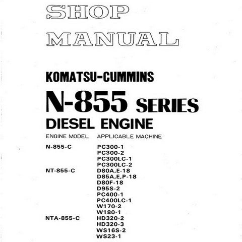 Komatsu Cummins N-855 Series Diesel Engine Shop Manual - SEBE6710A03