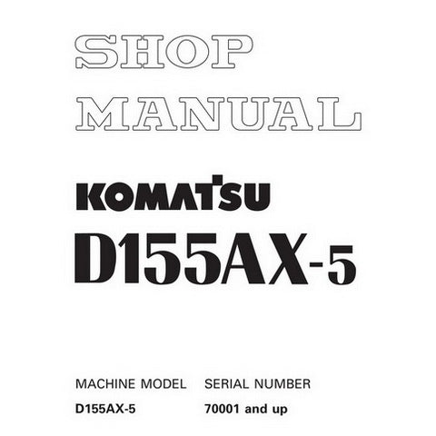 Komatsu D155AX-5 Bulldozer (70001 and up) Shop Manual - SEBM016205