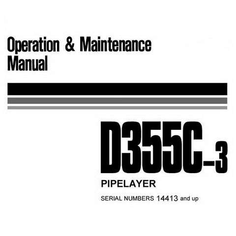 Komatsu D355C-3 Pipelayer Operation & Maintenance Manual (14413 and up) - SEAM051400P