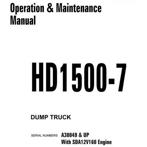 Komatsu HD1500-7 Dump Truck Operation & Maintenance Manual (A30049 and up) - CEAM020600
