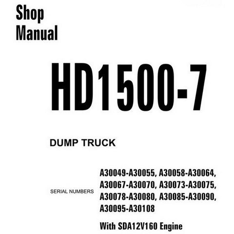 Komatsu HD1500-7 Dump Truck Shop Manual (A30049 and up) - CEBM021004