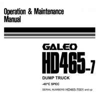 Komatsu D465-7 (-40C Spec) Galeo Dump Truck Operation & Maintenance Manual (7001 and up) - PEN00111-00