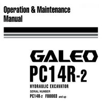 Komatsu PC14R-2 Galeo Hydraulic Excavator Operation & Maintenance Manual (F00003 and up) - WEAM007700