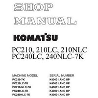 Komatsu PC210-7K, PC210LC, PC210NLC-7K, PC230NHD-7K, PC240LC, PC240NLC-7K Hydraulic Excavator Shop Manual (K40001 and up) - UEBM001701