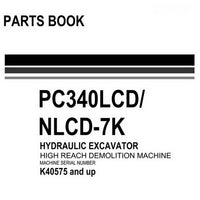 Komatsu PC340LCD-7K, PC340NLCD-7K Hydraulic Excavator Parts Manual Book (K40575 and up) - UEPB005302