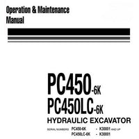 Komatsu PC450-6K, PC450LC-6K Hydraulic Excavator Operation & Maintenance Manual (K30001 and up) - EEAM008402