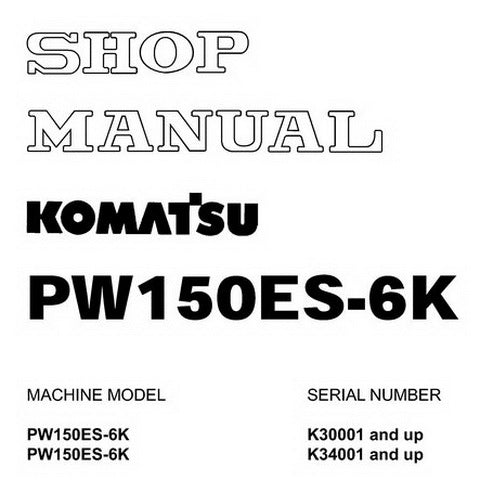 Komatsu PW150ES-6K Hydraulic Excavator Shop Manual - UEBM000401