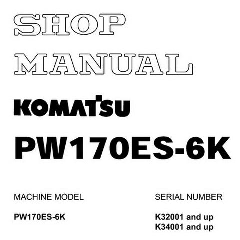 Komatsu PW170ES-6K Hydraulic Excavator Shop Manual - UEBM000801