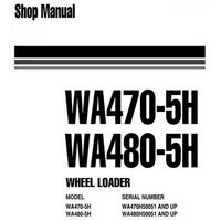 Komatsu WA470-5H, WA480-5H Wheel Loader Shop Manual - VEBM180101