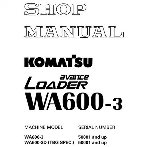 Komatsu.WA600-3 avance Wheel Loader Shop Manual (50001 and up) - SEBM013218